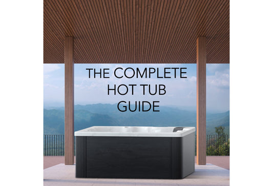 Beginner’s Guide To Buying A Hot Tub
